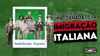 Explorando as Raízes Uma Jornada pela Imigração Italiana [upl. by Marabel]