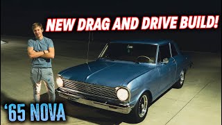 Our NEW Drag and Drive Build 65 Chevy II Nova  S10 Update [upl. by Janna]