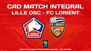 LIVE La Ligue 1 de Foot en LIVE  Lille OSC  FC Lorient  CAD [upl. by Bocock]