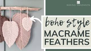 Boho Style Macrame Feathers Tutorial  Super Easy [upl. by Ecinnahs754]