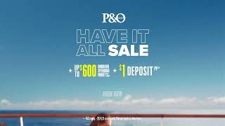 PampO Cruises  Have It All Sale 15quot NZ [upl. by Hawker566]