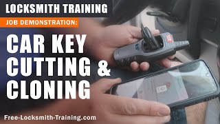 Vehicle Key Duplication amp Cloning  How to Cut and Program a Car Key  FreeLocksmithTrainingcom [upl. by Schnell]