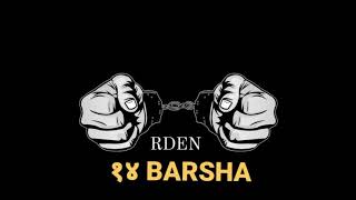 RDEN  14 BARSHA AUDIO SONG 2024 [upl. by Machos]