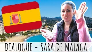 Dialogue espagnol🇪🇸 Laccent Andalous Málaga et lAndalousie avec Sara 👩🏻 [upl. by Aubin66]