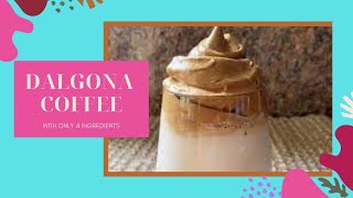 Dalgona Coffee Recipe  How to Make Whipped Coffee  Frothy Coffee  3 min recipe Dalgona Coffee [upl. by Ahseenal]