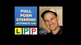 Pull Push Steering Demonstration and Explanation [upl. by Roye]