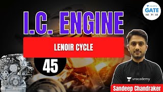 Lenoir Cycle  ICEngine  L 45  GATEESE 2022 Sandeepsir [upl. by Ace667]