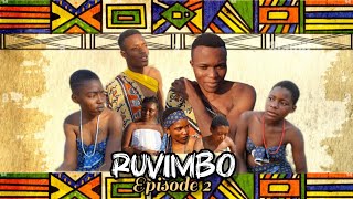 RUVIMBO Episode 2 [upl. by Artemahs]