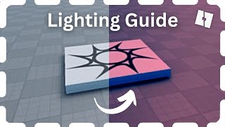 Complete Guide to Roblox Lighting [upl. by Alma]