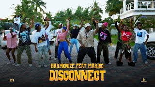 Harmonize Feat Marioo  Disconnect Dance Video [upl. by Kerek705]