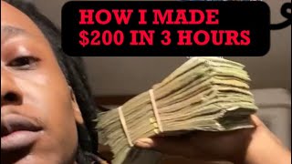 HOW I MADE 200 IN 3 HOURS [upl. by Chuu]