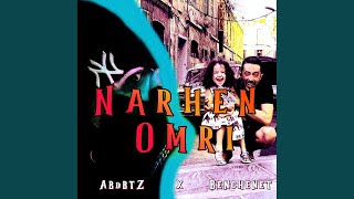 Narhen Omri feat Mohamed Benchenet 2024 Version [upl. by Helali]