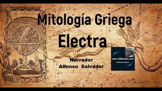 Mitología Griega Electra [upl. by Rosel]