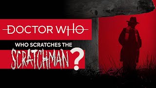 Doctor Who Theme  Who Scratches the Scratchman [upl. by Babita431]