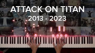 Epic Attack on Titan Piano Medley 2013  2023  Anime Finale Tribute [upl. by Yorick]