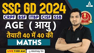 SSC GD 2024  SSC GD Math Class by Akshay Sir  SSC GD Maths Age आयु [upl. by Aowda124]