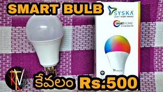 Syska Smart bulb in telugu [upl. by Najar]