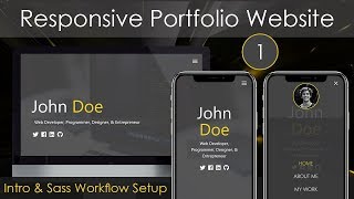 Responsive Portfolio Website 1  Intro amp Sass Workflow Setup [upl. by Macguiness]