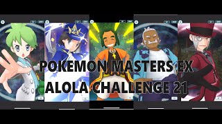 Pokémon Masters EX  Alola Challenge HoF No 21 [upl. by Cyrilla]