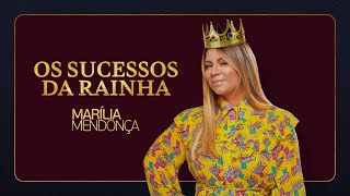 Marília Mendonça  Os Sucessos da Rainha [upl. by Zzahc]