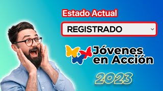 COMO INSCRIBIRSE A JOVENES EN ACCION 2023  PARTE 3 [upl. by Audra]