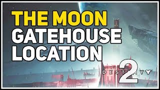 Moon Gatehouse location Destiny 2 [upl. by Holle169]