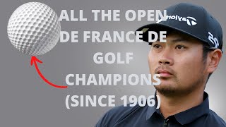 All the Open de France de Golf Champions since 1906 [upl. by Aneeuq]