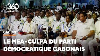 Gabon l’exparti au pouvoir fait son meaculpa [upl. by Idet]