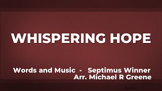 Whispering Hope  a Capella Hymn [upl. by Cosma295]