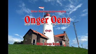 ‘OngerOens’ uit Urk zingt Mijn Jezus komt [upl. by Pepito734]