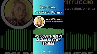 Pensione Opzione Donna [upl. by Lhary]