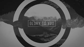 Glory To You  Mi Mundo Necesita De Ti  Daniel Calveti  Video Oficial [upl. by Akirahc]