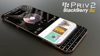 BlackBerry Priv 2 2022  Better Than Ever [upl. by Ainet]