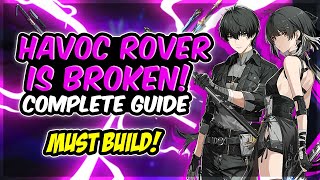 Havoc Rover COMPLETE GUIDE Best Builds  Combos Echoes Weapons Teams amp More Wuthering Waves [upl. by Nevart832]