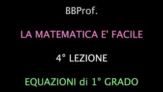 04 Equazioni di primo grado [upl. by Adnawal]