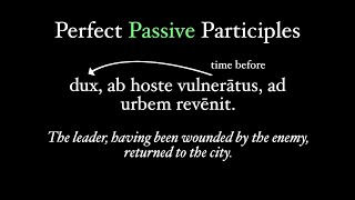 Perfect Passive Participles [upl. by Alleram]