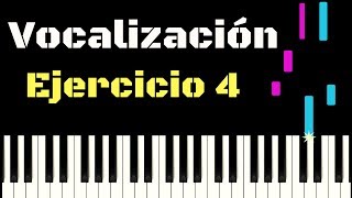 EJERCICIO DE VOCALIZACIÓN 4  Tutorial piano [upl. by Kerad]