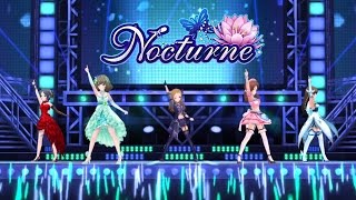 「デレステ」Nocturne Game ver 標準メンバー 速水奏、高垣楓、松永涼、川島瑞樹、新田美波 SSR [upl. by Mervin]