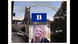 How I think I got into Duke as a Test Optional Applicant [upl. by Dlorrej784]