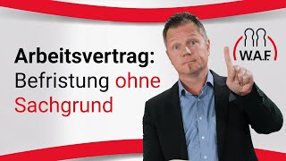 Befristung eines Arbeitsvertrag ohne Sachgrund  Was gilt  Betriebsrat Video [upl. by Refotsirc]