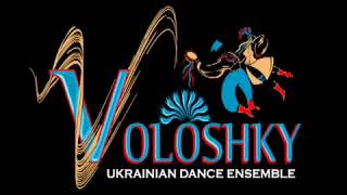 Voloshky Ukrainian Dance Ensemble [upl. by Edwin]