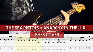 The Sex Pistols  Anarchy in the UK  bass cover  playalong with TAB [upl. by Adnamar]