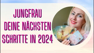 Jungfrau Deine nächsten Schritte in 2024 Genieße diese tolle Erfahrung [upl. by Ciri]