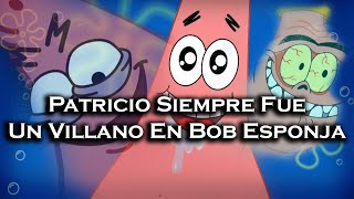 Patricio Era El Villano En Bob Esponja  Teoría [upl. by Assirec663]