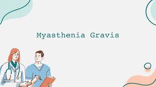 Myasthenia Gravis [upl. by Dunaville]