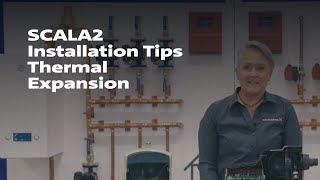 SCALA2 Installation Tips Thermal Expansion [upl. by Adneram828]