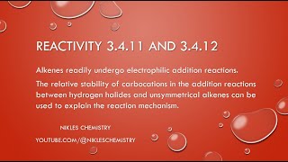 IB Chemistry HL Only  Reactivity 3411 and 3412  Electrophilic Addition reaction mechanisms [upl. by Ertemed504]