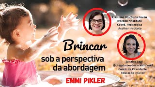 Brincar sob a perspectiva da abordagem Emmi Pikler [upl. by Starobin65]