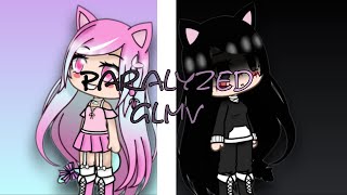 Paralyzed Glmv Gacha Life Music Vidéo traduction françaisefrench [upl. by Inanuah]