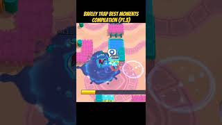 Best barley trap moments compilation pt3 brawlstars [upl. by Thorley873]